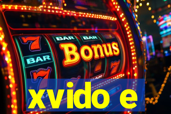 xvido e